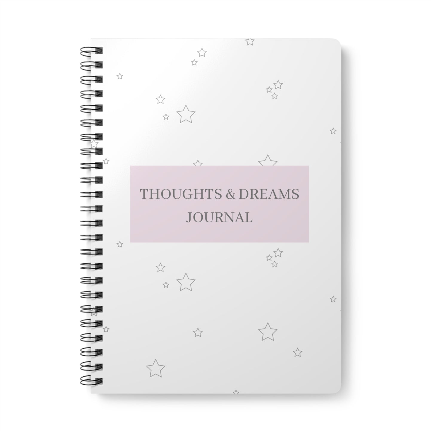 THOUGHTS & DREAMS JOURNAL