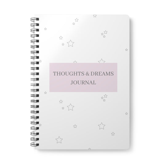 THOUGHTS & DREAMS JOURNAL